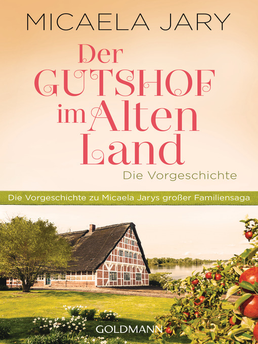 Title details for Der Gutshof im Alten Land by Micaela Jary - Available